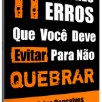 capa-11-maiores-erros-evitar-nao-quebrar300